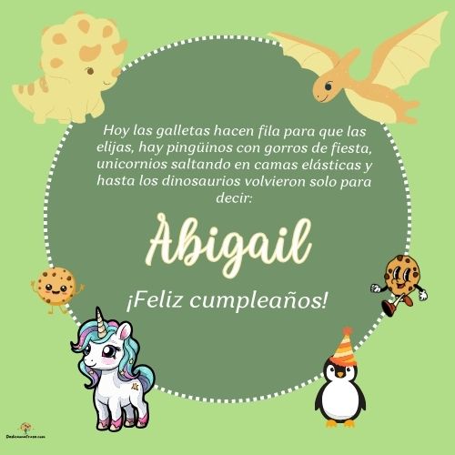 Imagen de feliz cumpleaños para Abigail: «Hoy las galletas hacen fila para que las elijas, hay pingüinos con gor…»