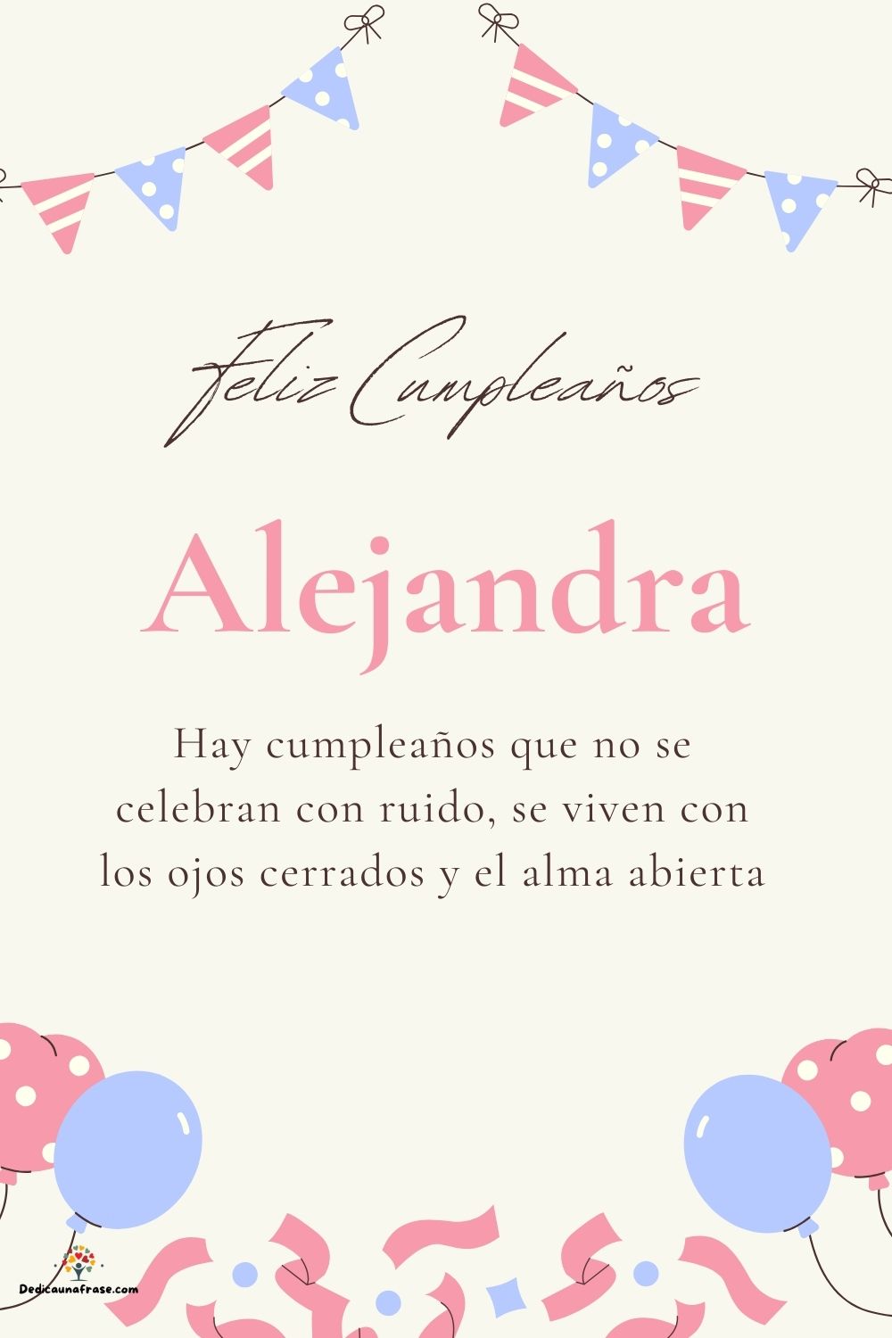 Imagen de feliz cumpleaños para Alejandra: «Hay cumpleaños que no se celebran con ruido, se viven con los ojos cer…»