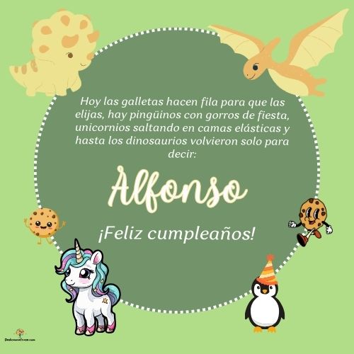 Imagen de feliz cumpleaños para Alfonso: «Hoy las galletas hacen fila para que las elijas, hay pingüinos con gor…»