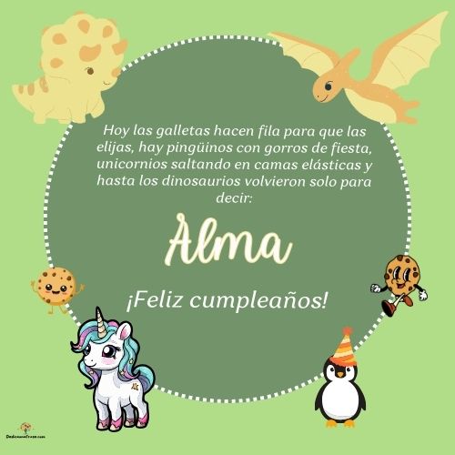 Imagen de feliz cumpleaños para Alma: «Hoy las galletas hacen fila para que las elijas, hay pingüinos con gor…»