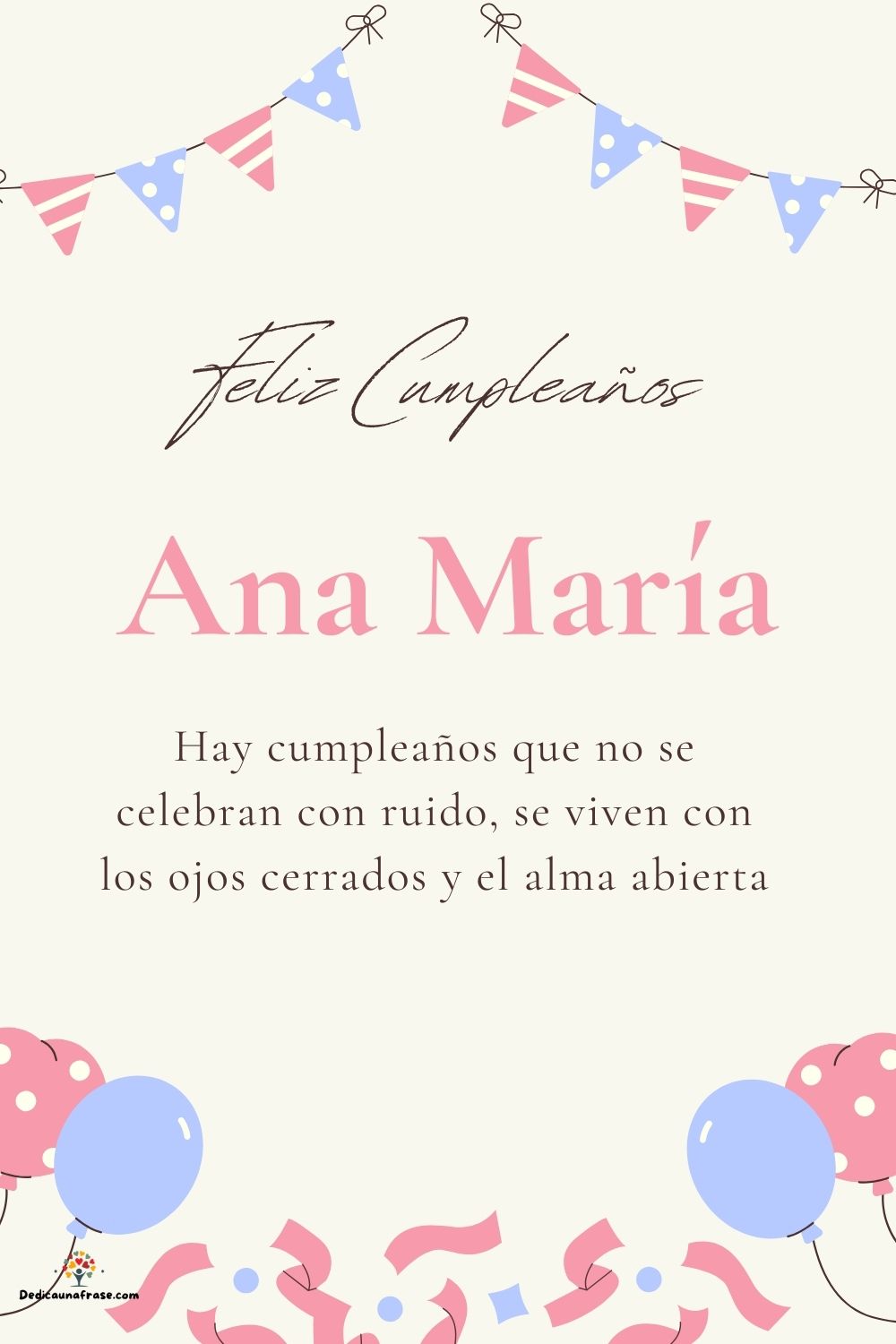 Imagen de feliz cumpleaños para Ana María: «Hay cumpleaños que no se celebran con ruido, se viven con los ojos cer…»