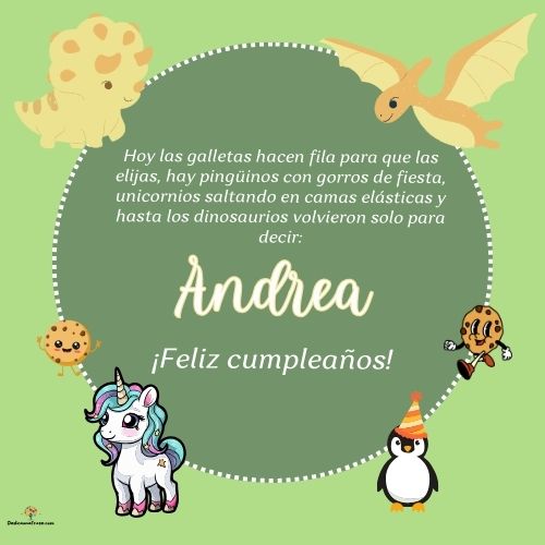 Imagen de feliz cumpleaños para Andrea: «Hoy las galletas hacen fila para que las elijas, hay pingüinos con gor…»