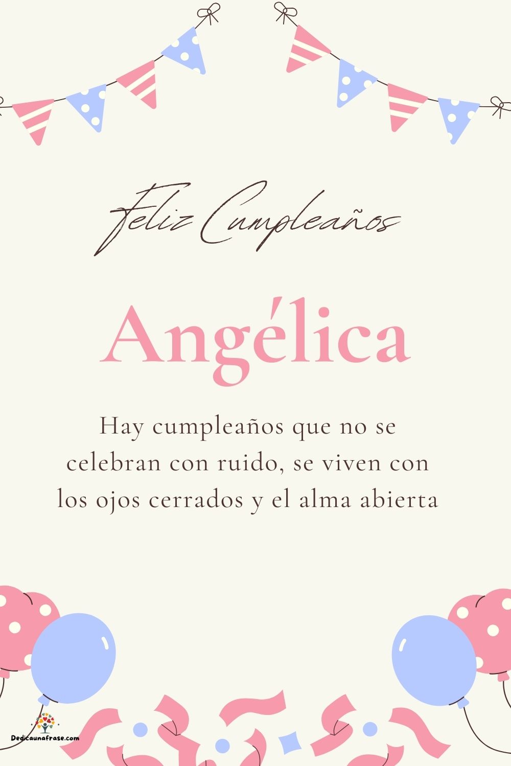 Imagen de feliz cumpleaños para Angélica: «Hay cumpleaños que no se celebran con ruido, se viven con los ojos cer…»