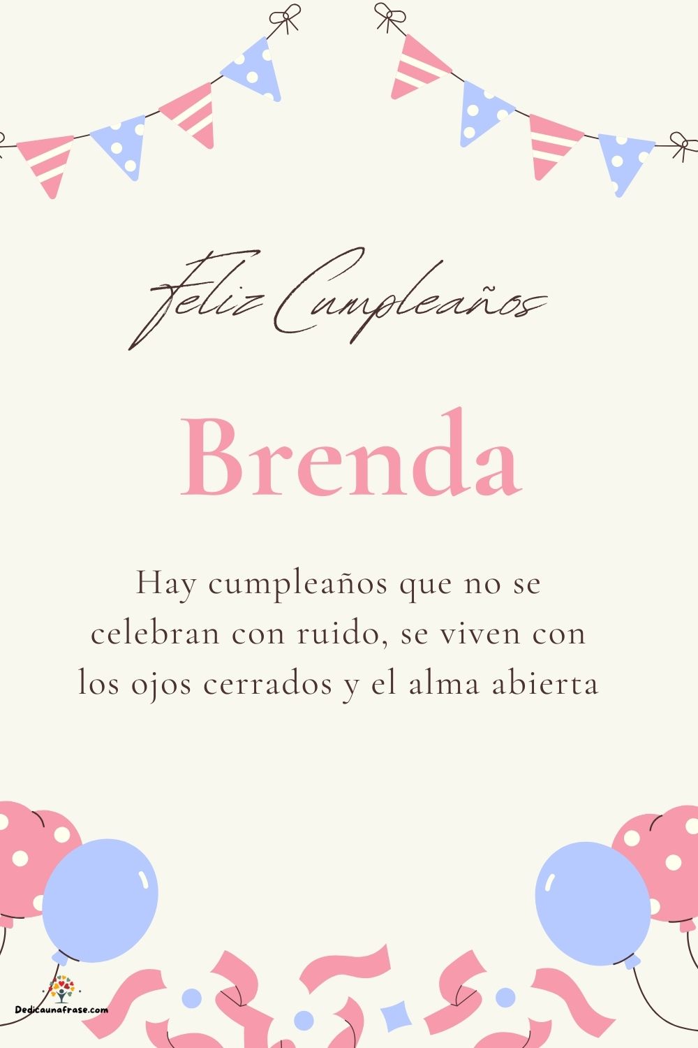 Imagen de feliz cumpleaños para Brenda: «Hay cumpleaños que no se celebran con ruido, se viven con los ojos cer…»