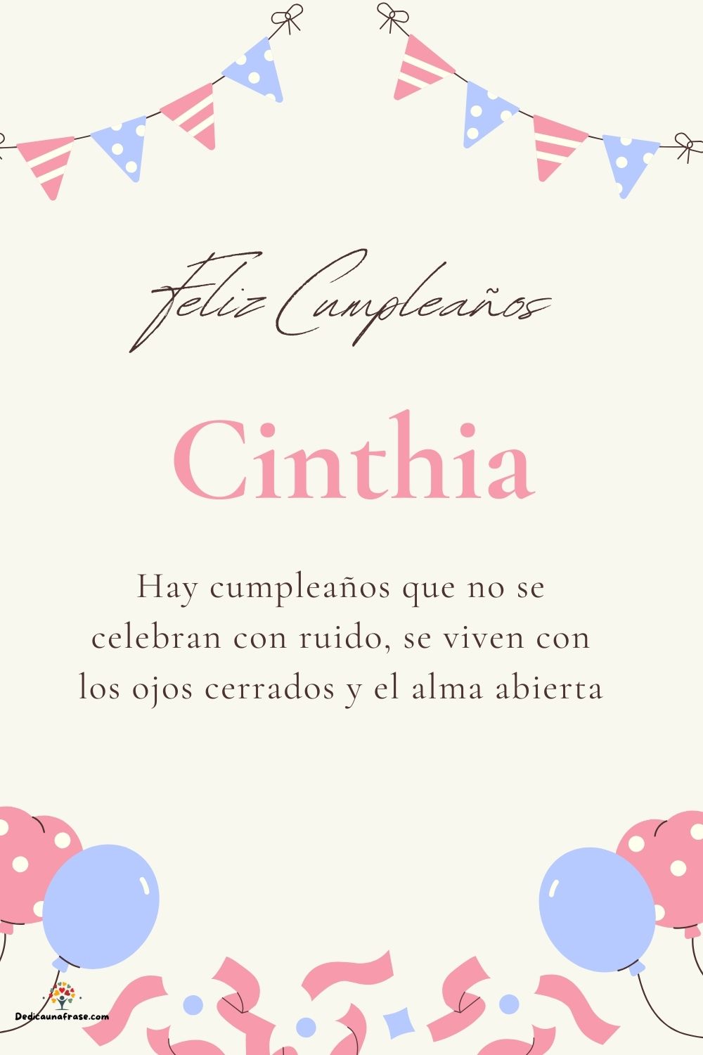 Imagen de feliz cumpleaños para Cinthia: «Hay cumpleaños que no se celebran con ruido, se viven con los ojos cer…»