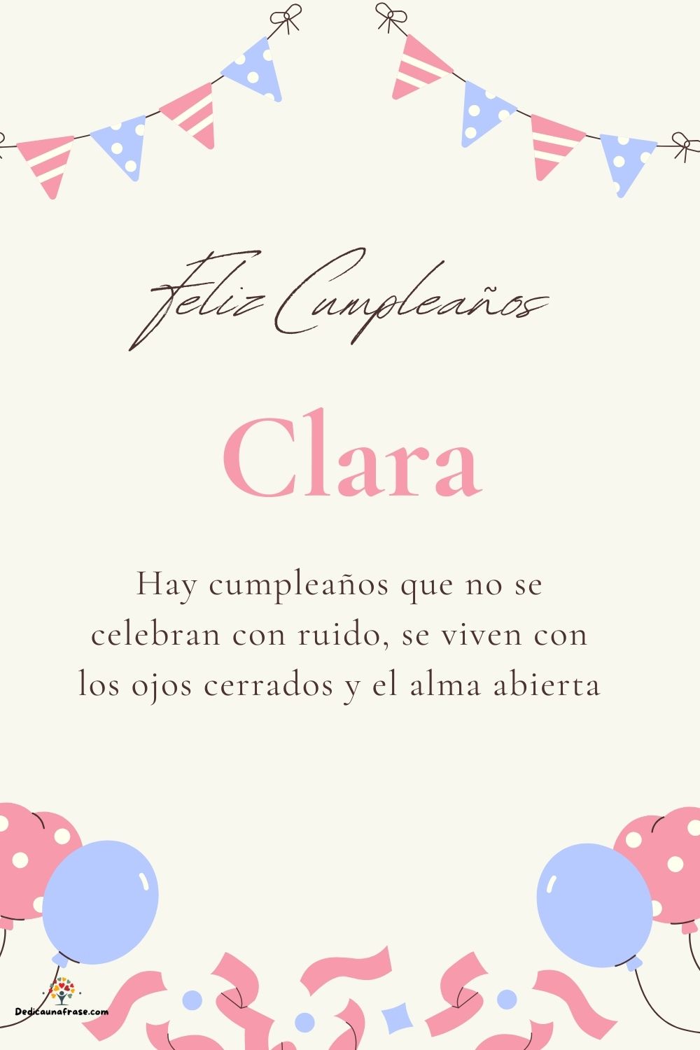 Imagen de feliz cumpleaños para Clara: «Hay cumpleaños que no se celebran con ruido, se viven con los ojos cer…»