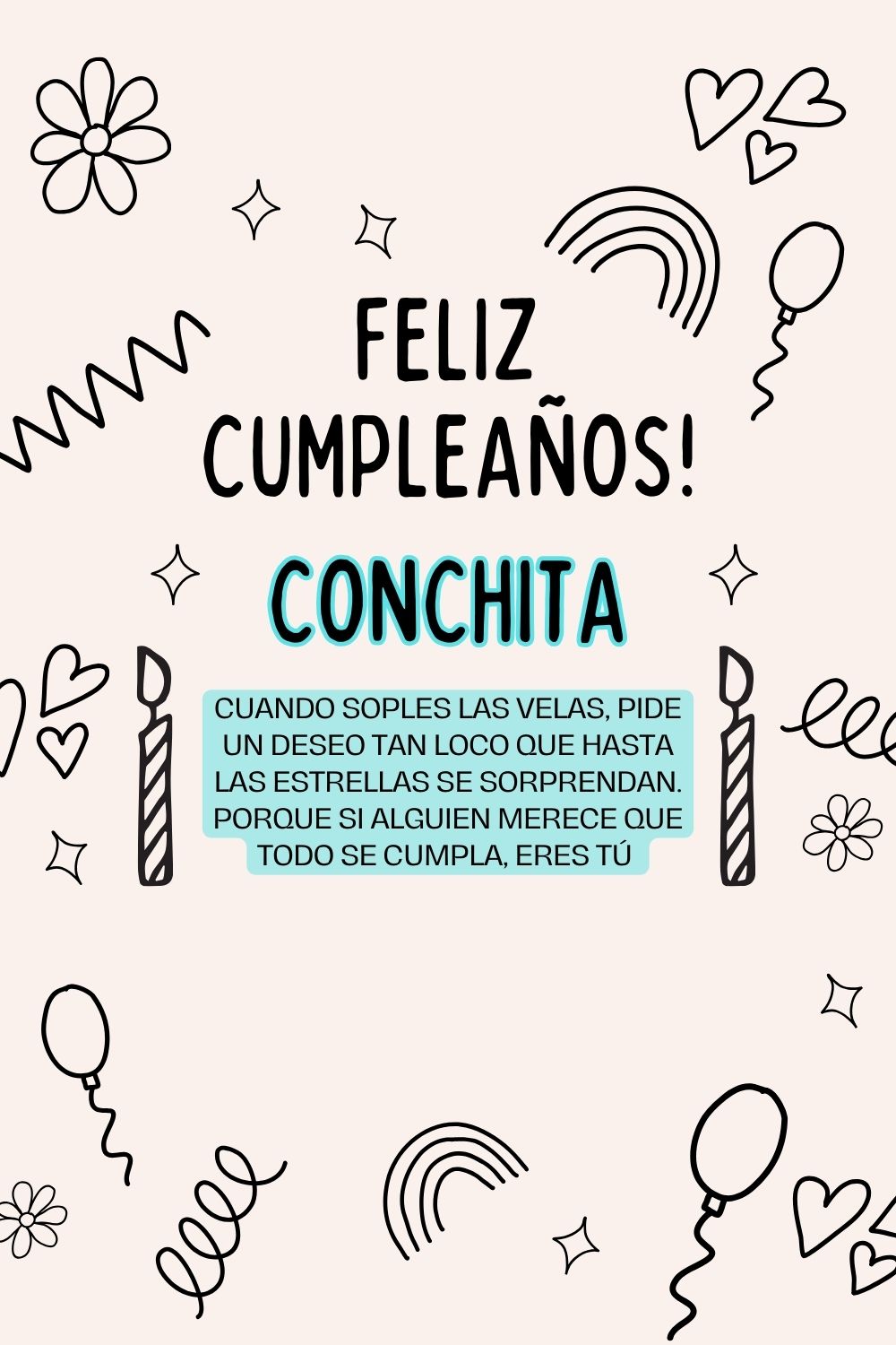 Imagen de feliz cumpleaños para Conchita: «Cuando soples las velas, pide un deseo tan loco que hasta las estrella…»