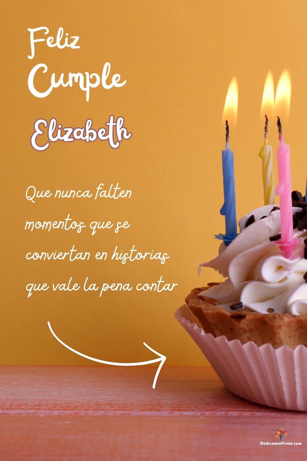 Imagen de feliz cumpleaños para Elizabeth: «Que nunca falten momentos que se conviertan en historias que vale la p…»