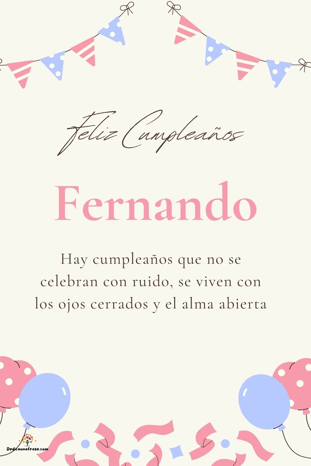 Imagen de feliz cumpleaños para Fernando: «Hay cumpleaños que no se celebran con ruido, se viven con los ojos cer…»