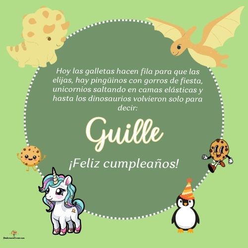Imagen de feliz cumpleaños para Guille: «Hoy las galletas hacen fila para que las elijas, hay pingüinos con gor…»