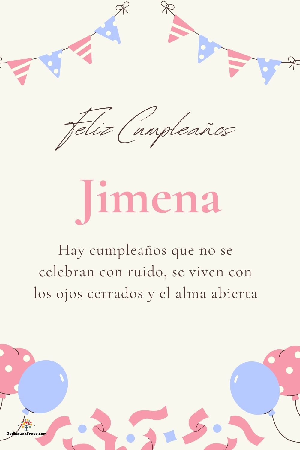 Imagen de feliz cumpleaños para Jimena: «Hay cumpleaños que no se celebran con ruido, se viven con los ojos cer…»