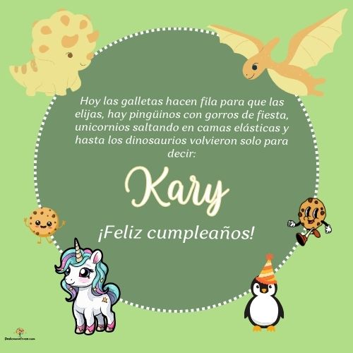 Imagen de feliz cumpleaños para Kary: «Hoy las galletas hacen fila para que las elijas, hay pingüinos con gor…»