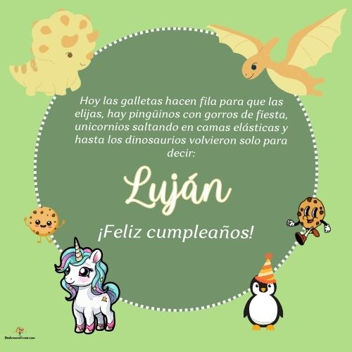 Imagen de feliz cumpleaños para Luján: «Hoy las galletas hacen fila para que las elijas, hay pingüinos con gor…»