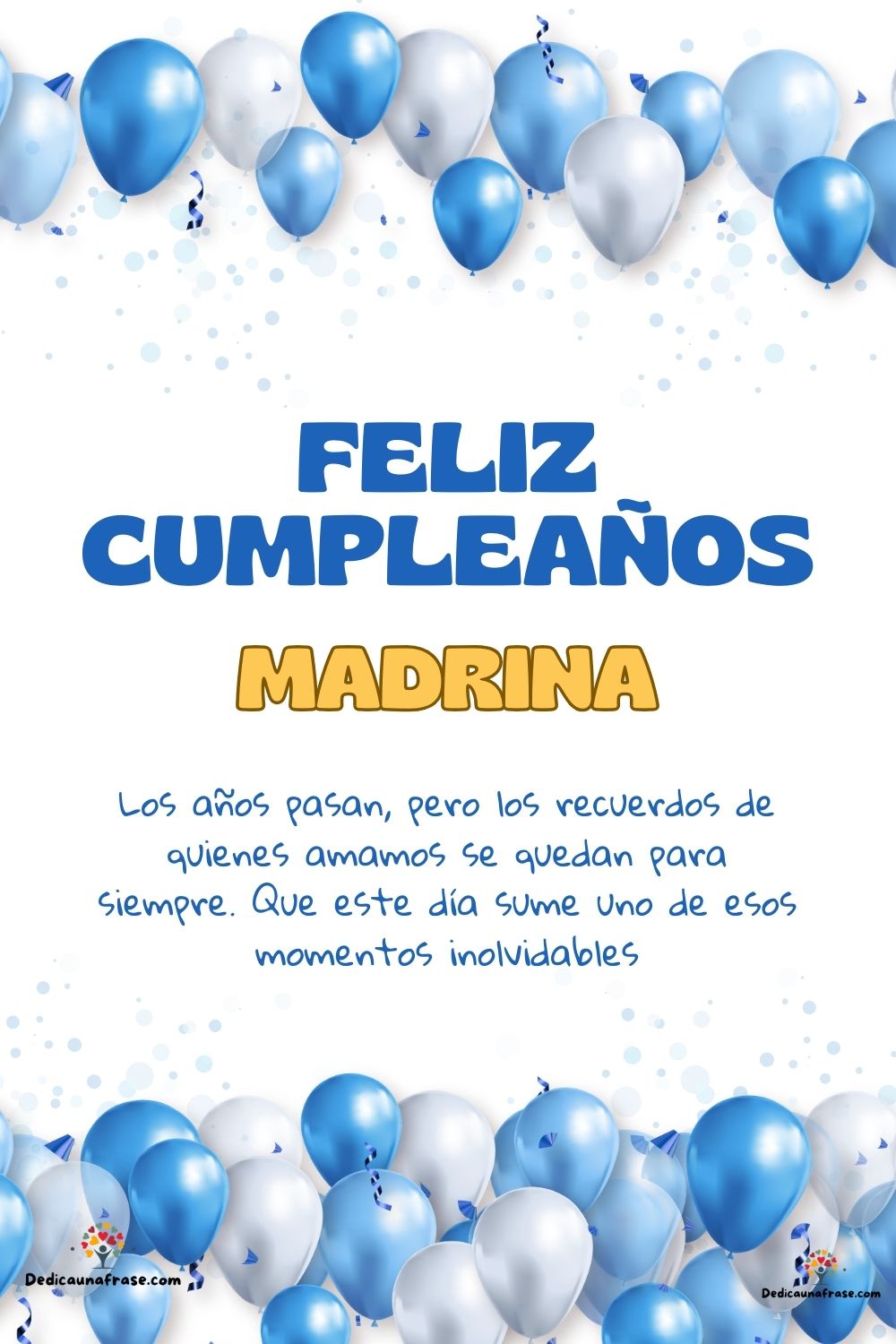 Imagen de feliz cumpleaños para Madrina: «Los años pasan, pero los recuerdos de quienes amamos se quedan para si…»