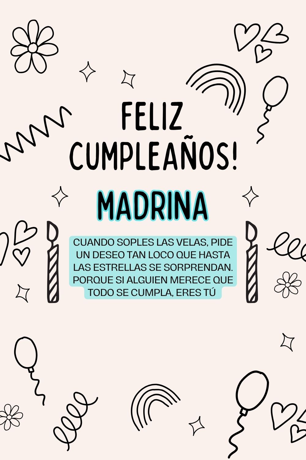 Imagen de feliz cumpleaños para Madrina: «Cuando soples las velas, pide un deseo tan loco que hasta las estrella…»