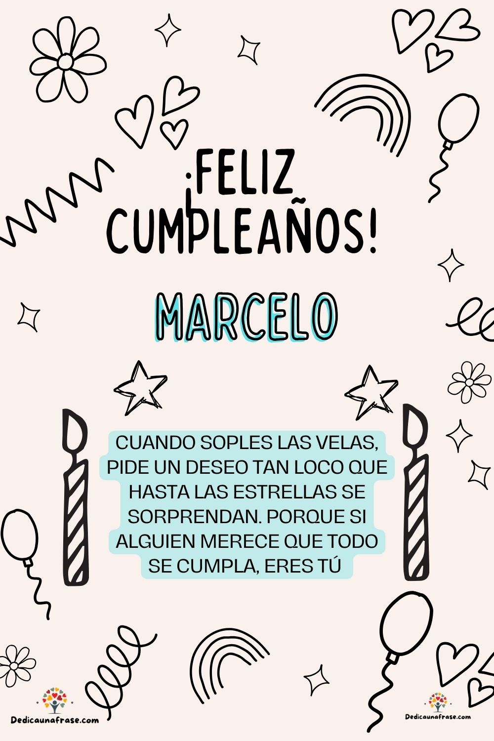 Imagen de feliz cumpleaños para Marcela: «Cuando soples las velas, pide un deseo tan loco que hasta las estrella…»