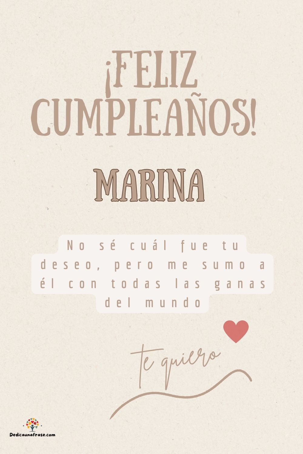 Imagen de feliz cumpleaños para Marina: «No sé cuál fue tu deseo, pero me sumo a él con todas las ganas del mun…»