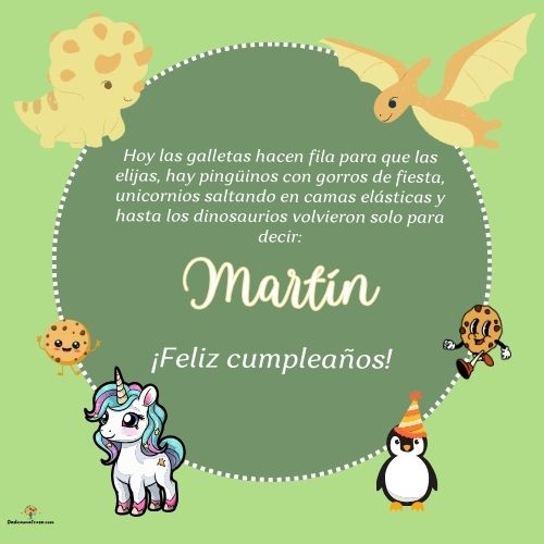 Imagen de feliz cumpleaños para Martín: «Hoy las galletas hacen fila para que las elijas, hay pingüinos con gor…»
