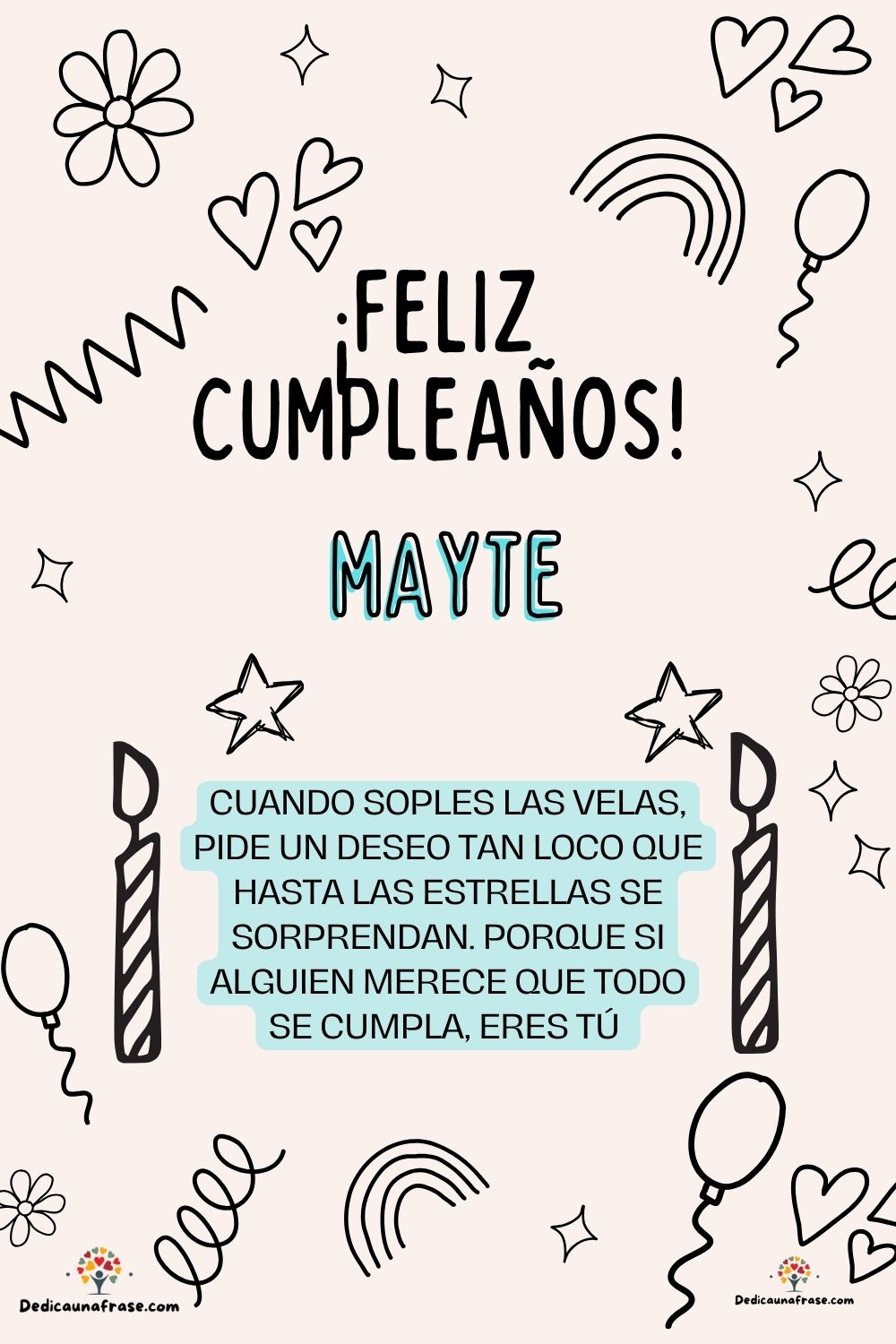 Imagen de feliz cumpleaños para Mayte: «Cuando soples las velas, pide un deseo tan loco que hasta las estrella…»