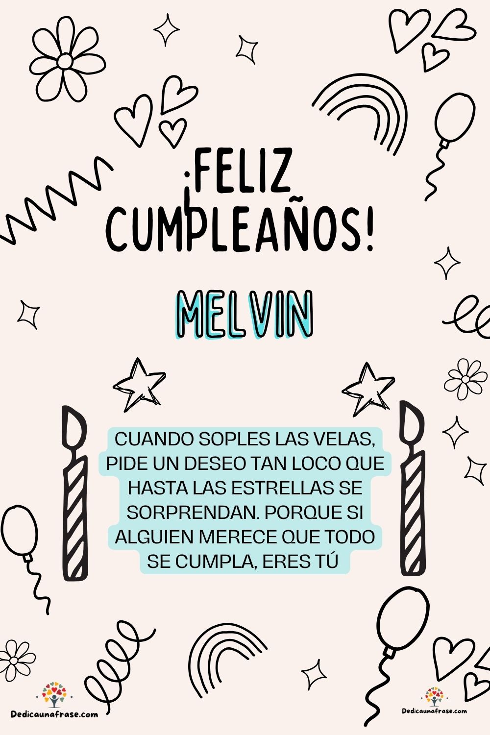Imagen de feliz cumpleaños para Melisa: «Cuando soples las velas, pide un deseo tan loco que hasta las estrella…»