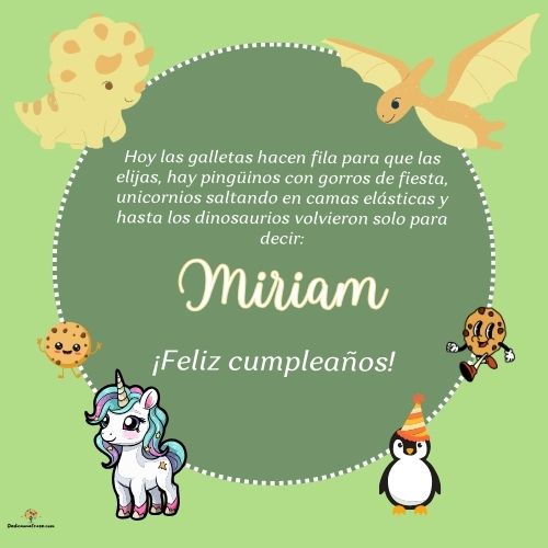 Imagen de feliz cumpleaños para Miriam: «Hoy las galletas hacen fila para que las elijas, hay pingüinos con gor…»