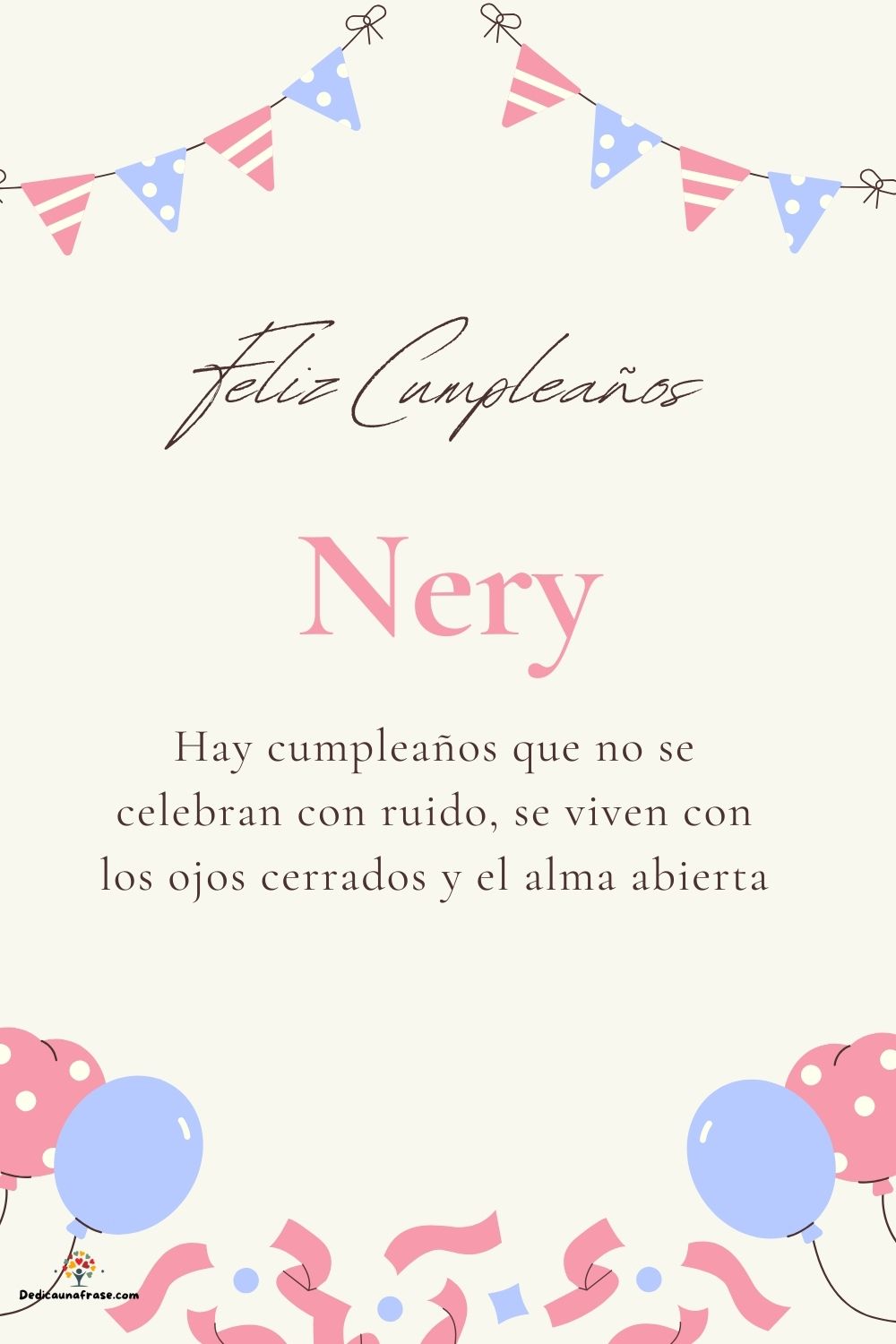 Imagen de feliz cumpleaños para Nery: «Hay cumpleaños que no se celebran con ruido, se viven con los ojos cer…»