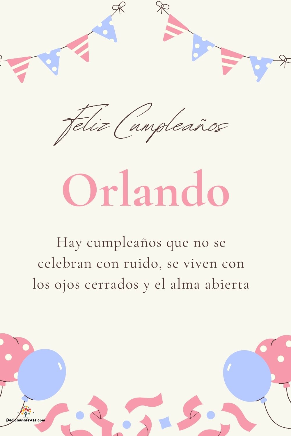 Imagen de feliz cumpleaños para Orlando: «Hay cumpleaños que no se celebran con ruido, se viven con los ojos cer…»