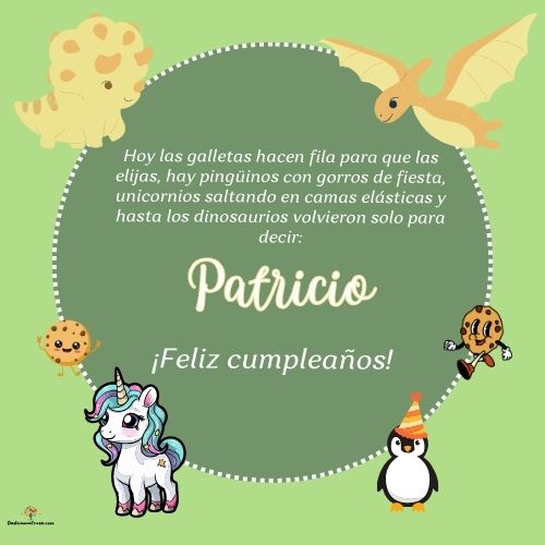 Imagen de feliz cumpleaños para Patricio: «Hoy las galletas hacen fila para que las elijas, hay pingüinos con gor…»