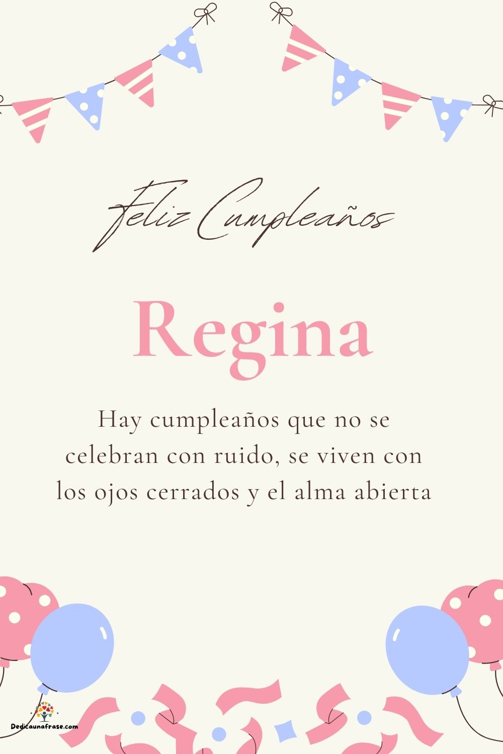 Imagen de feliz cumpleaños para Regina: «Hay cumpleaños que no se celebran con ruido, se viven con los ojos cer…»