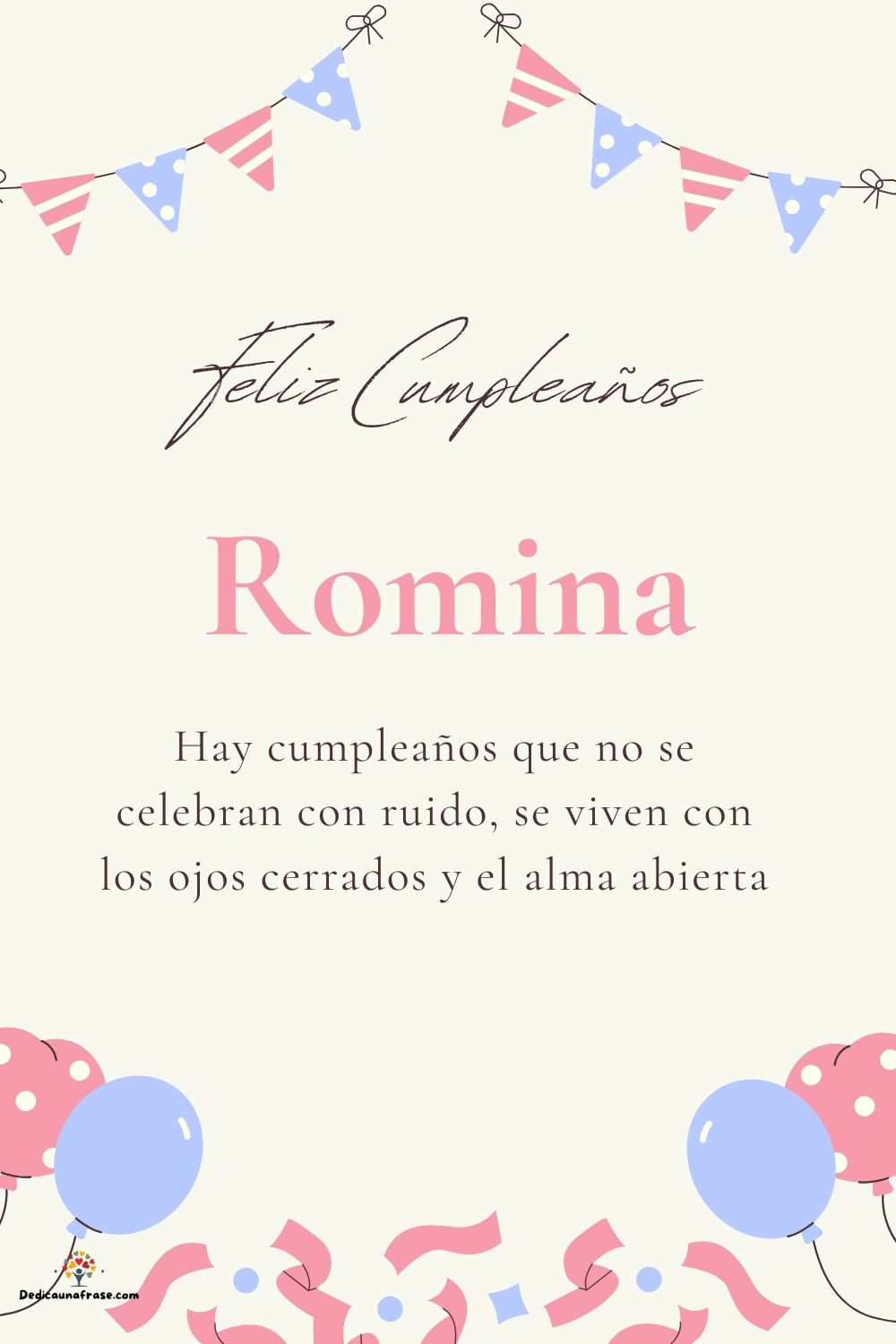Imagen de feliz cumpleaños para Romina: «Hay cumpleaños que no se celebran con ruido, se viven con los ojos cer…»