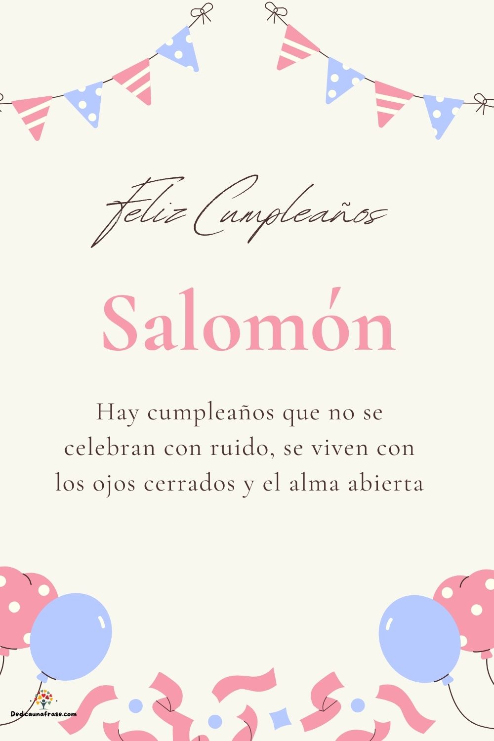 Imagen de feliz cumpleaños para Salomón: «Hay cumpleaños que no se celebran con ruido, se viven con los ojos cer…»
