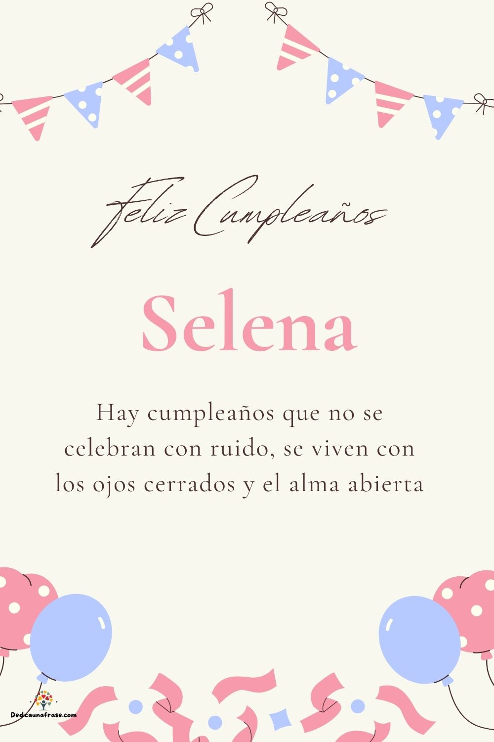 Imagen de feliz cumpleaños para Selena: «Hay cumpleaños que no se celebran con ruido, se viven con los ojos cer…»