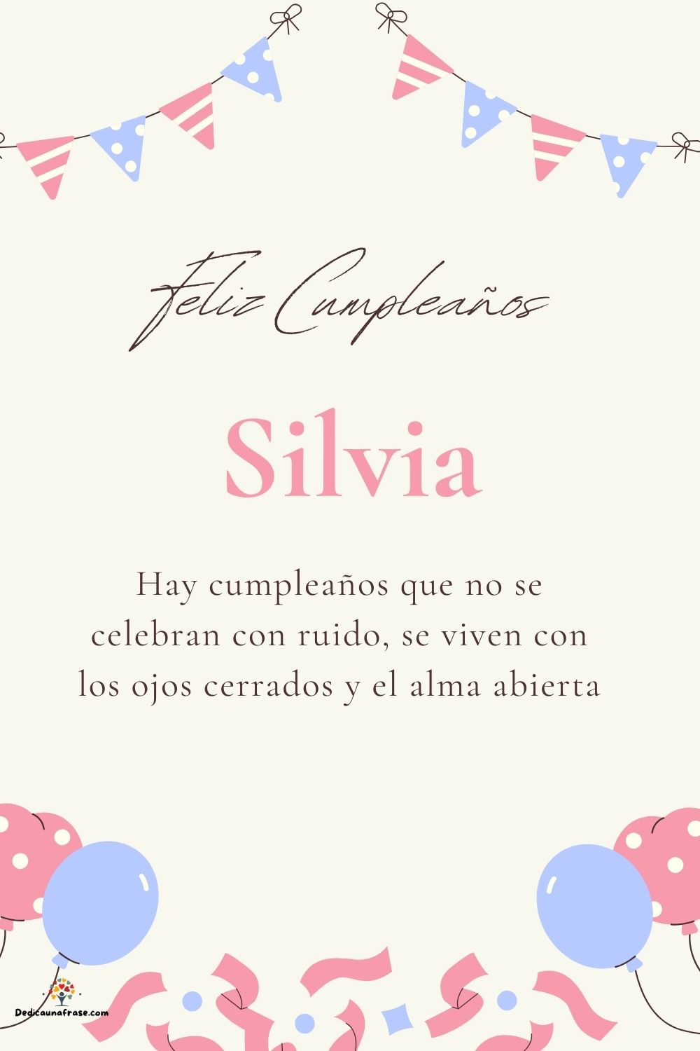 Imagen de feliz cumpleaños para Silvia: «Hay cumpleaños que no se celebran con ruido, se viven con los ojos cer…»