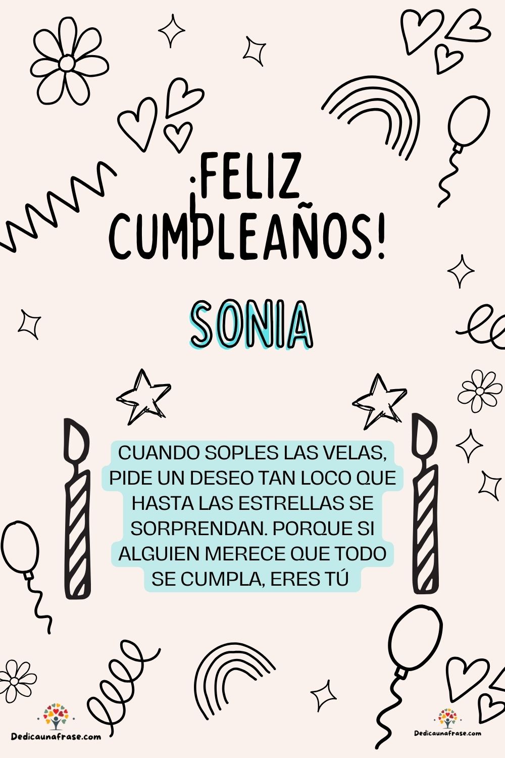 Imagen de feliz cumpleaños para Sofía: «Cuando soples las velas, pide un deseo tan loco que hasta las estrella…»