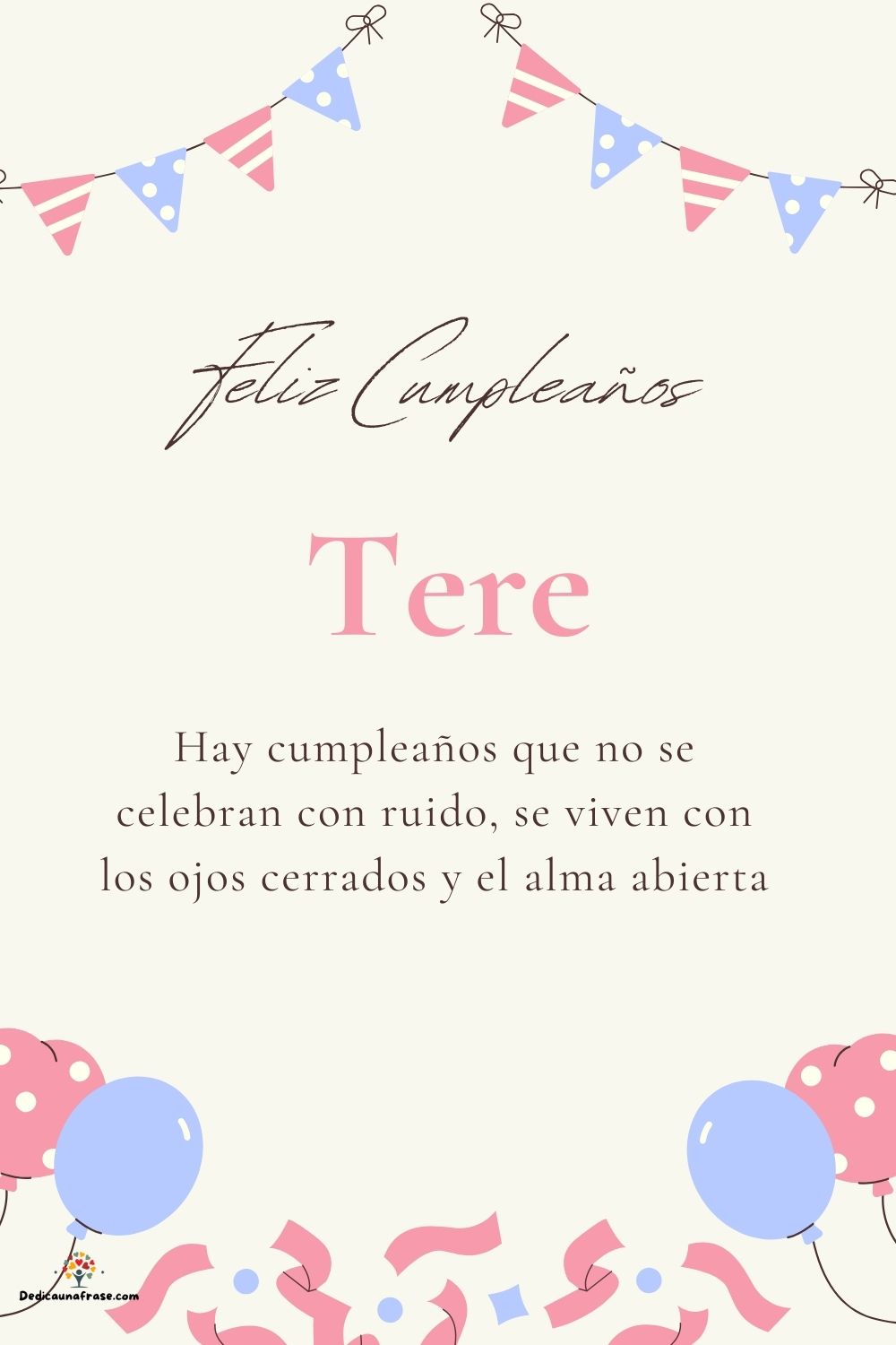 Imagen de feliz cumpleaños para Tere: «Hay cumpleaños que no se celebran con ruido, se viven con los ojos cer…»