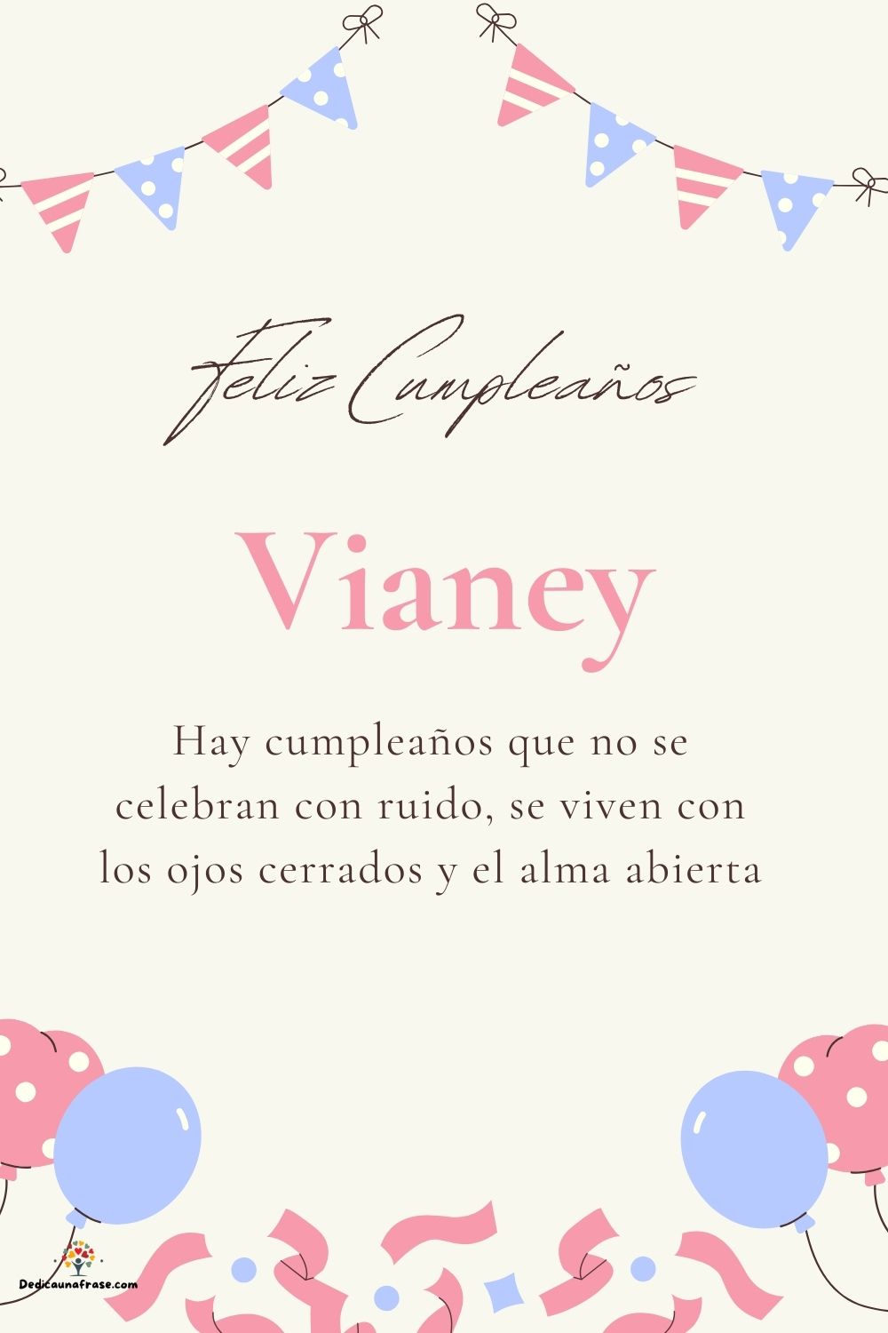 Imagen de feliz cumpleaños para Vianey: «Hay cumpleaños que no se celebran con ruido, se viven con los ojos cer…»