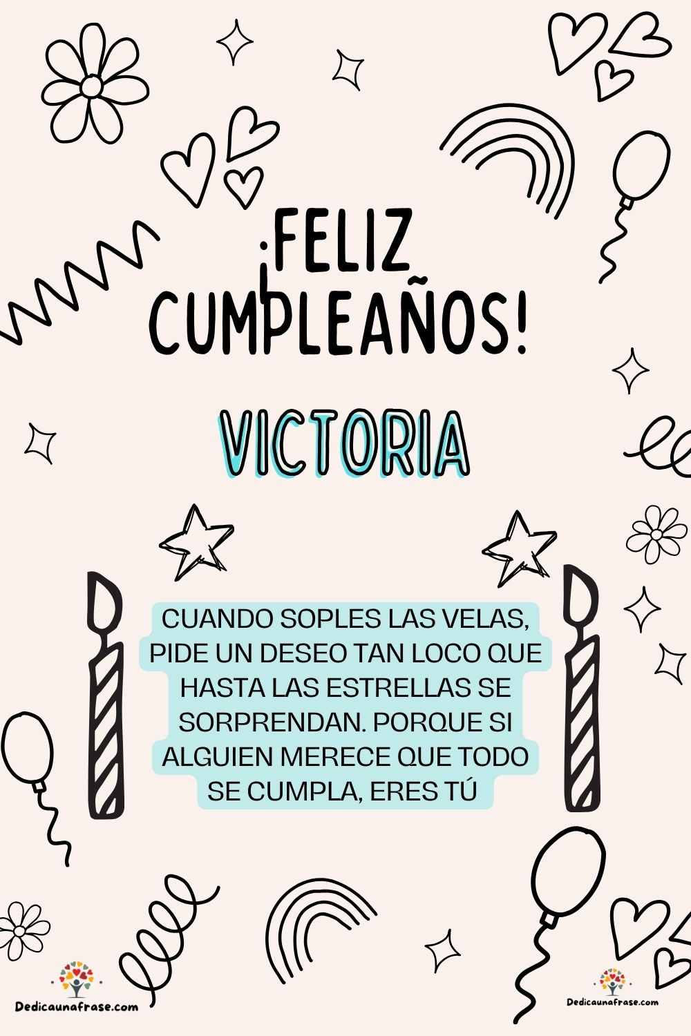Imagen de feliz cumpleaños para Vianey: «Cuando soples las velas, pide un deseo tan loco que hasta las estrella…»