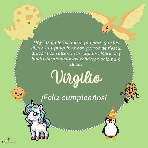 Imagen de feliz cumpleaños para Virgilio: «Hoy las galletas hacen fila para que las elijas, hay pingüinos con gor…»