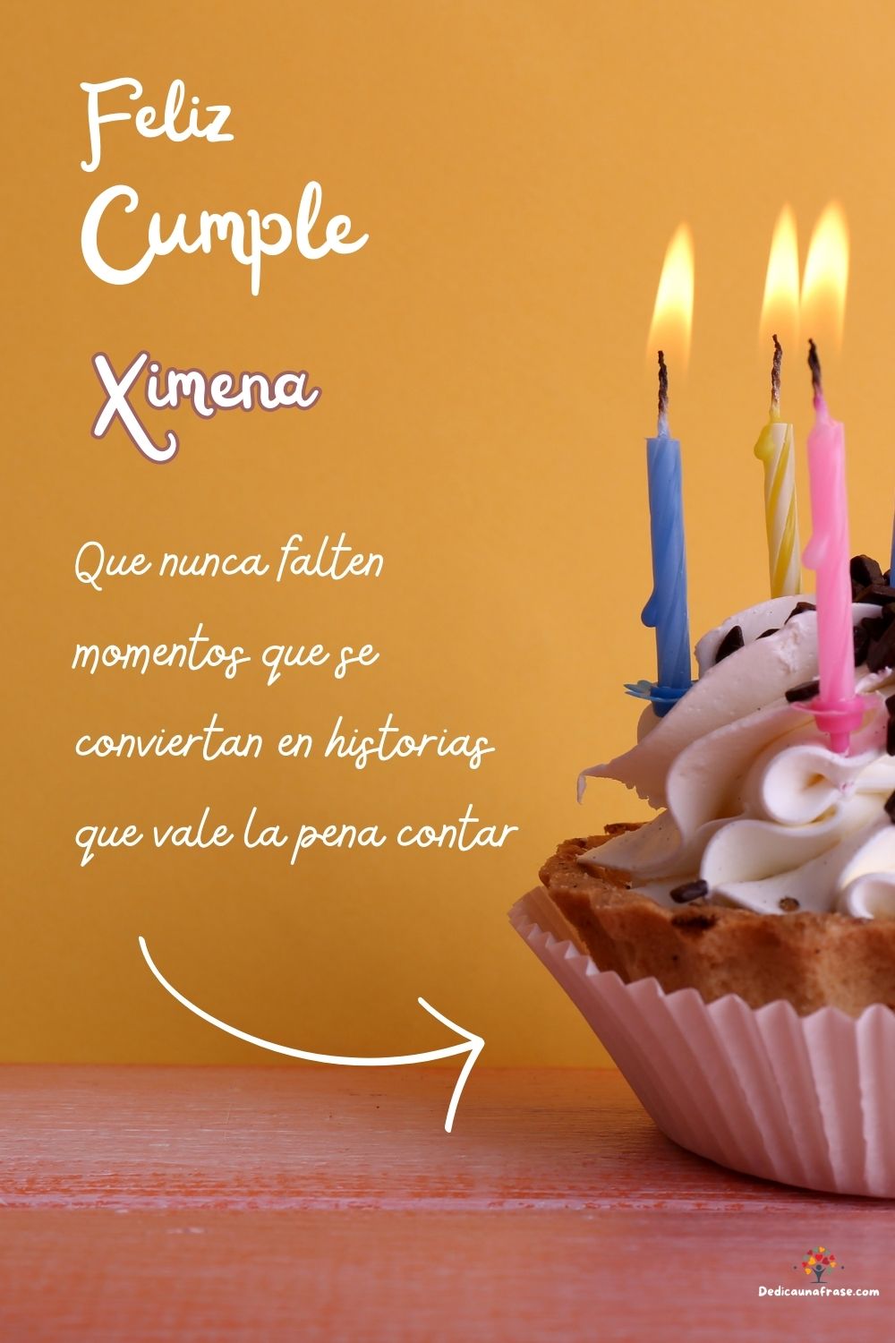 Imagen de feliz cumpleaños para Ximena: «Que nunca falten momentos que se conviertan en historias que vale la p…»