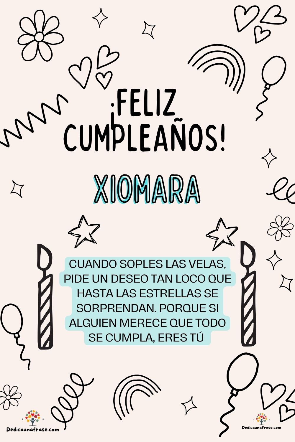 Imagen de feliz cumpleaños para Ximena: «Cuando soples las velas, pide un deseo tan loco que hasta las estrella…»