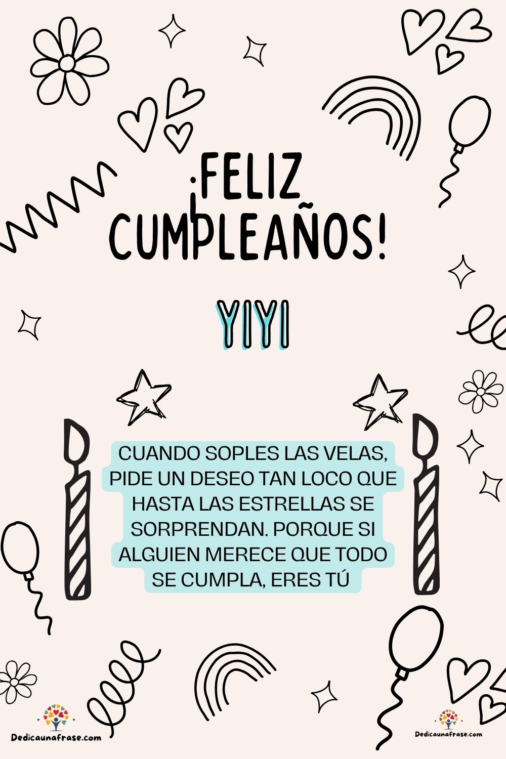 Imagen de feliz cumpleaños para Yesica: «Cuando soples las velas, pide un deseo tan loco que hasta las estrella…»