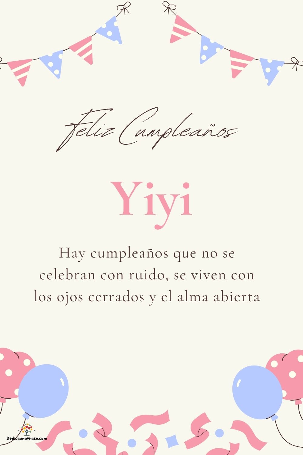 Imagen de feliz cumpleaños para Yiyi: «Hay cumpleaños que no se celebran con ruido, se viven con los ojos cer…»