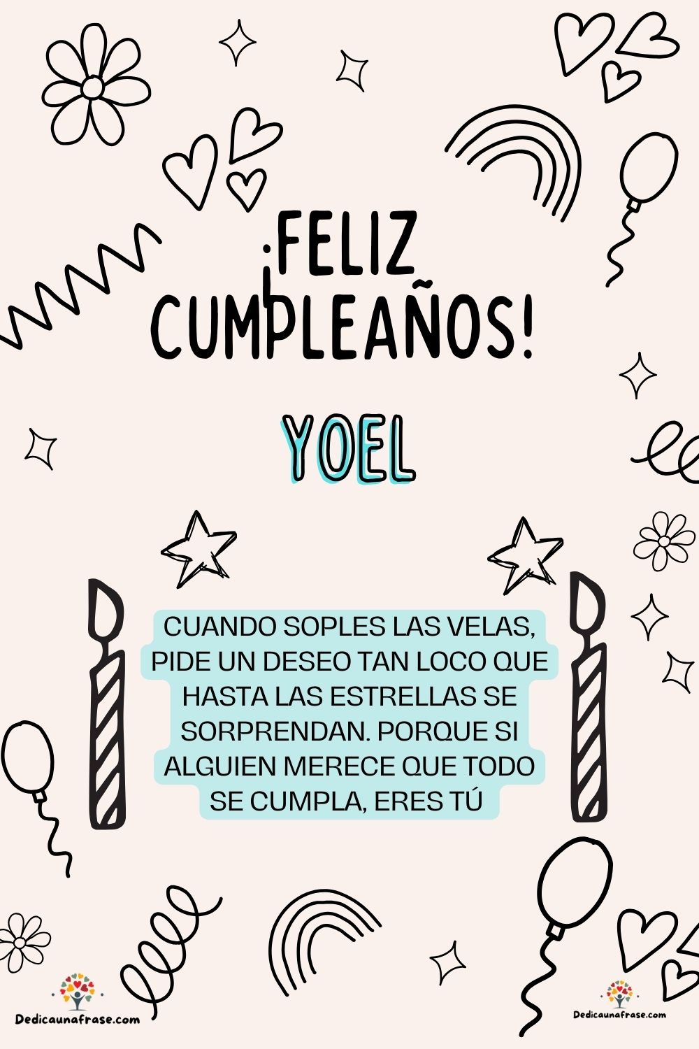 Imagen de feliz cumpleaños para Yiyi: «Cuando soples las velas, pide un deseo tan loco que hasta las estrella…»