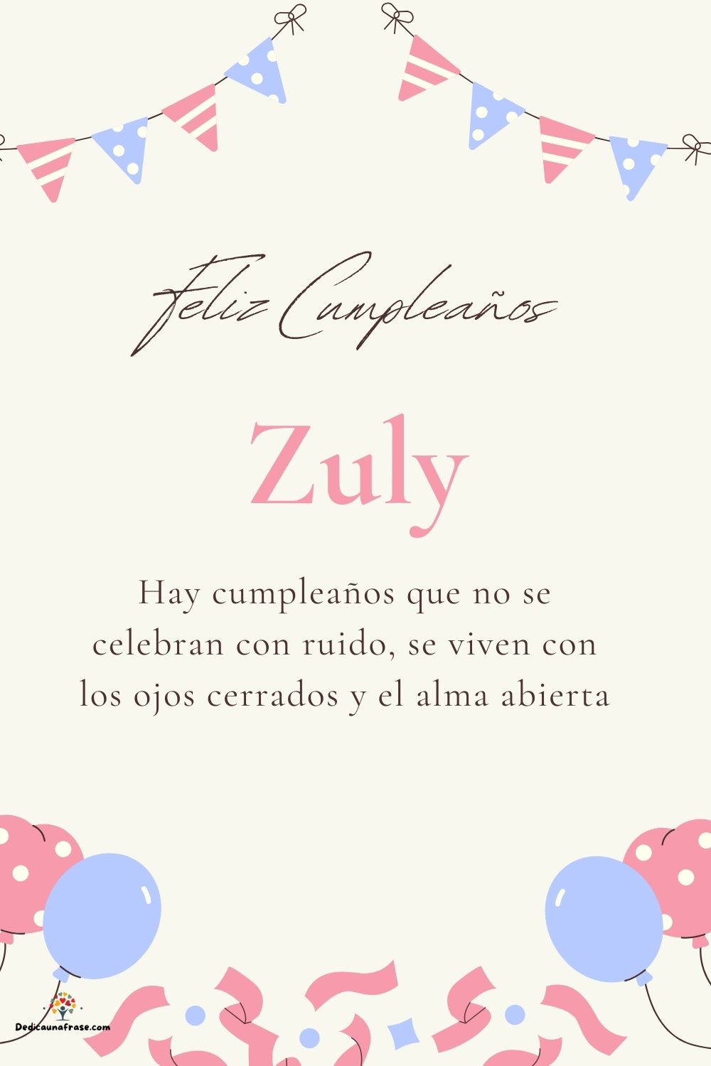 Imagen de feliz cumpleaños para Zuly: «Hay cumpleaños que no se celebran con ruido, se viven con los ojos cer…»
